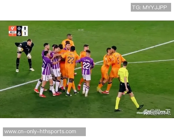 皇马主场迎战巴拉多利德争夺三分力争巩固榜首地位