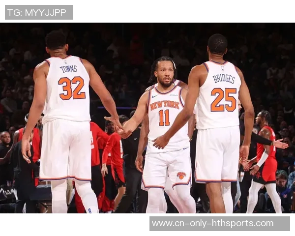 布伦森40分赛季得分新高，阿努诺比万能唐斯29+8，尼克斯力克戏法